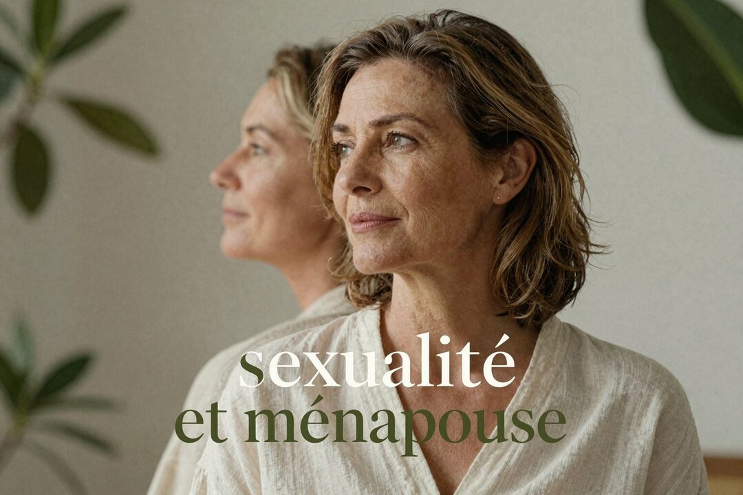Couple, sexualité et ménopause : comment maintenir l’intimité et la communication